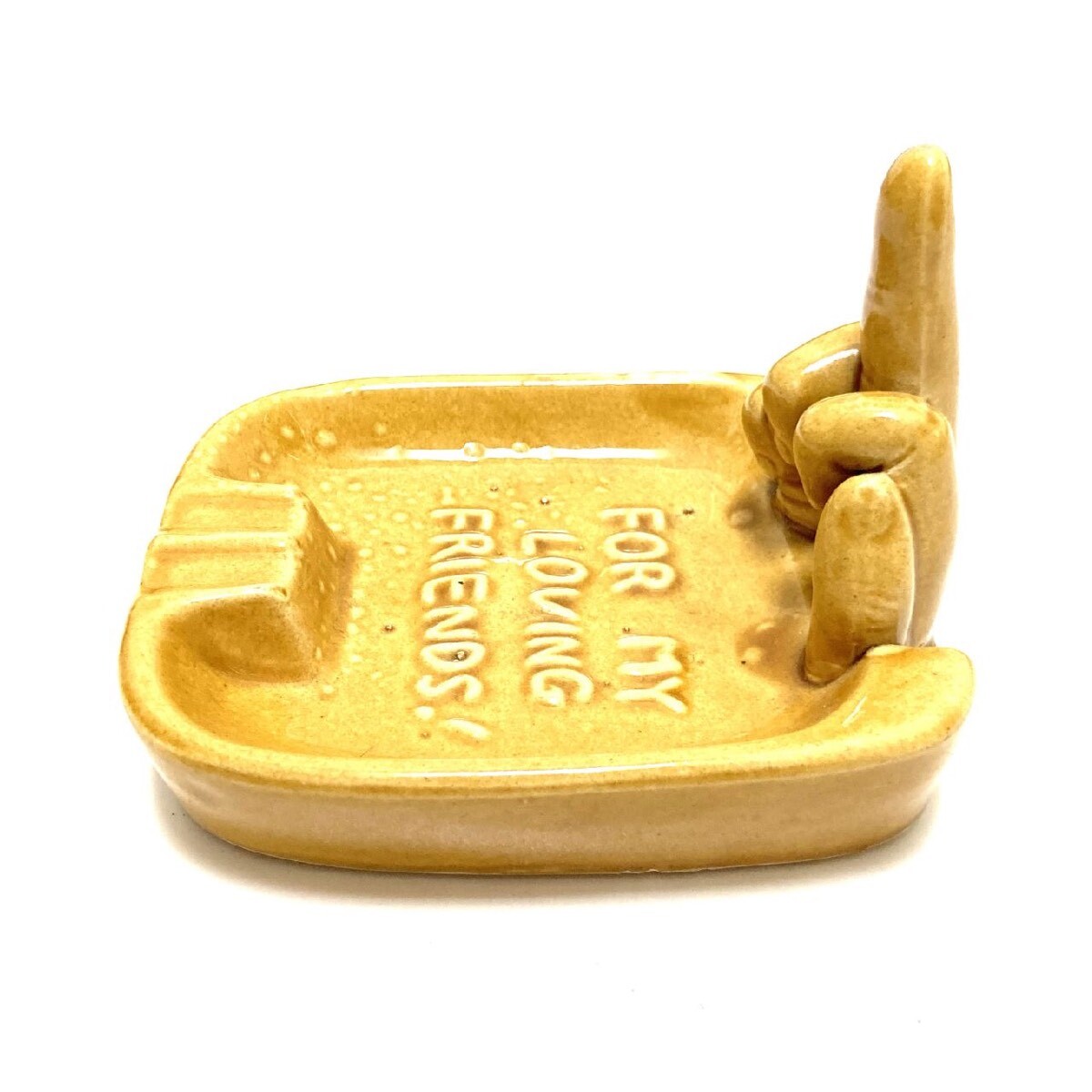 60's ASHTRAY with JOKE MESSAGE & FINGER - NOW OR NEVER